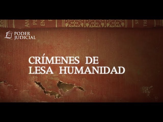Crimenes de Lesa&nbsp;humanidad